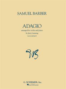 BARBER - ADAGIO OP.11, ARR. FOR VIOLIN AND PIANO BY JERRY LANNING