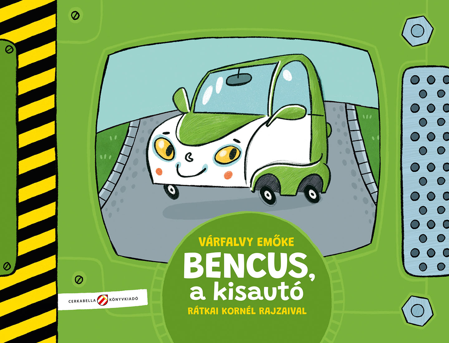 Várfalvy Emőke - Bencus, a kisautó