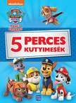 .- - Mancs őrjárat - 5 perces kutyimesék