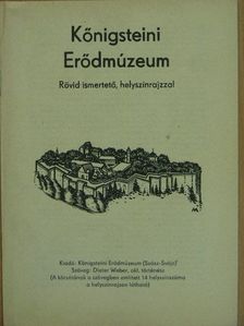 Dieter Weber - Königsteini Erődmúzeum [antikvár]