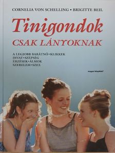 Brigitte Beil - Tinigondok [antikvár]