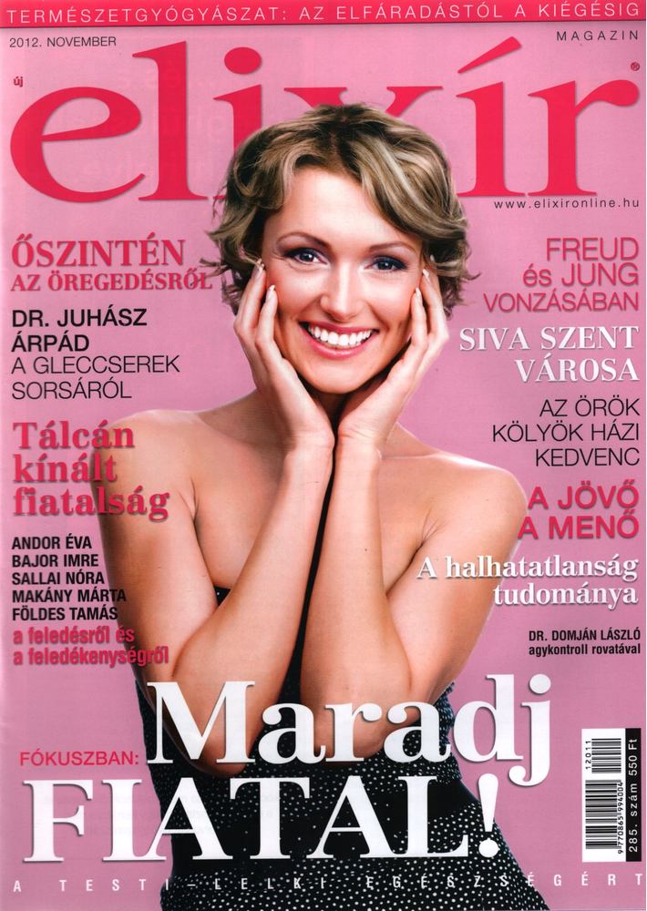 Dr. Nagy Róbert (főszerk.) - Elixír Magazin 2012. november [antikvár]