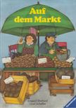 Ursel Scheffler - Auf dem Markt [antikvár]