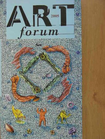 Art Forum 2005 [antikvár]