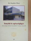 Dr. Bogdán Tibor - Fonyód és egészségügye [antikvár]