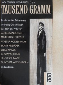 Friedrich Hebbel - Tausend Gramm [antikvár]