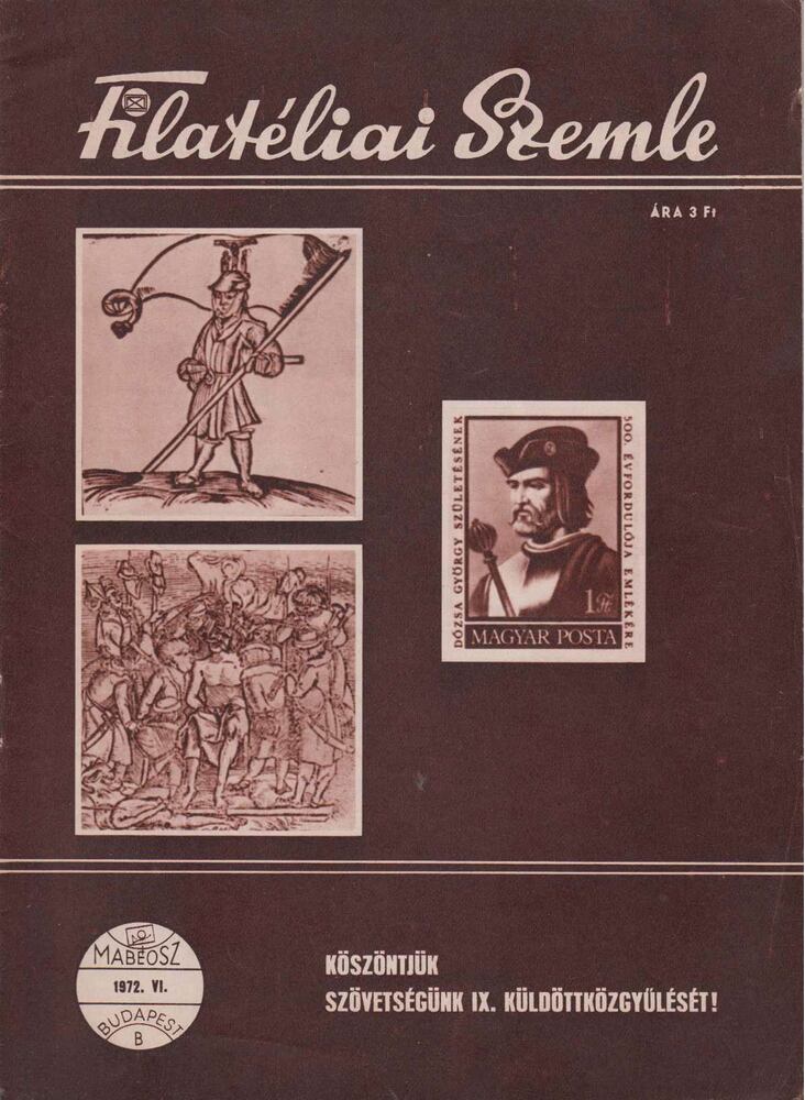 FILYÓ MIHÁLY - Filatéliai Szemle 1972. VI. [antikvár]