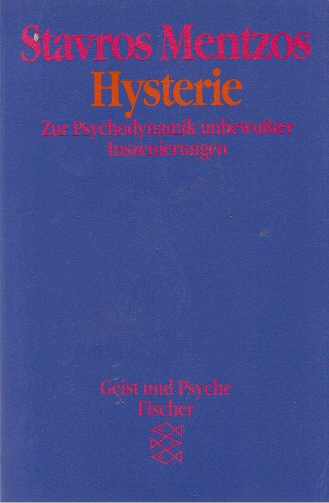Stavros Mentzos - Hysterie [antikvár]
