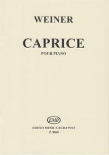 WEINER, LEO - CAPRICE POUR PIANO