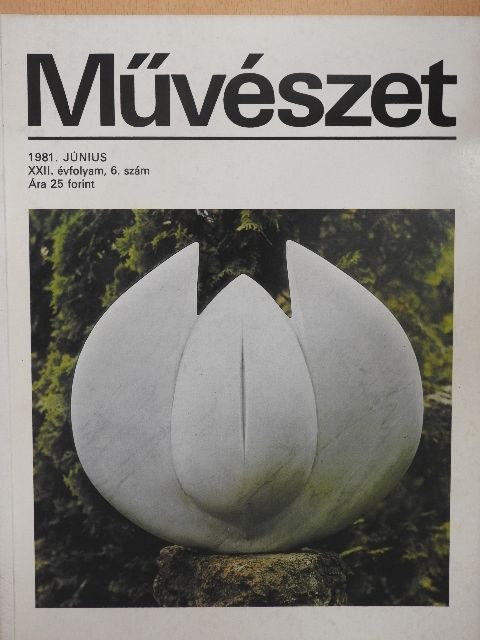 Acsay Judit - Művészet 1981. június [antikvár]