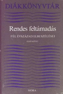 Koczkás Sándor, Hegedős Mária - Rendes feltámadás I-II. kötet [antikvár]