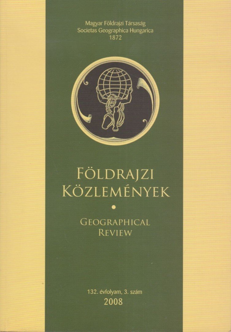 Kovács Zoltán - Földrajzi közlemények 2008/3. [antikvár]