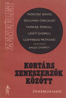 KROÓ GYÖRGY - Kortárs zeneszerzők között [antikvár]