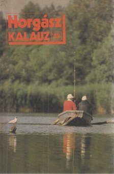 Vigh József - Horgászkalauz 1988 [antikvár]