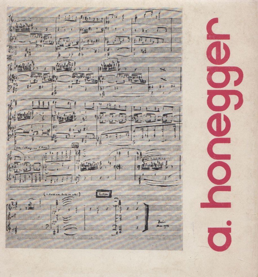 HONEGGER, ARTHUR - Arthur Honegger [antikvár]