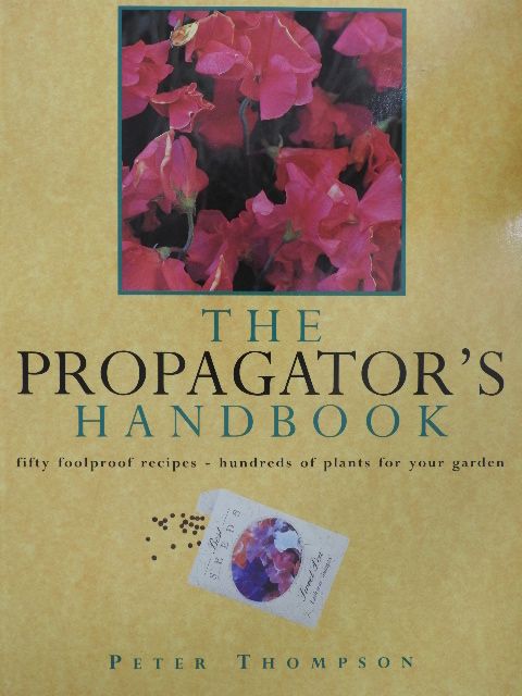 Peter Thompson - The propagator's handbook [antikvár]