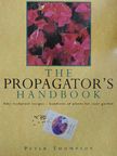 Peter Thompson - The propagator's handbook [antikvár]