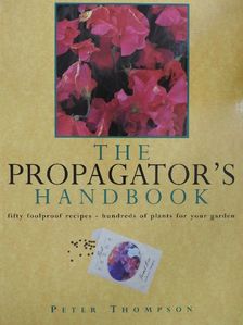 Peter Thompson - The propagator's handbook [antikvár]