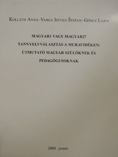 Göncz Lajos - Magyar1 vagy Magyar2? [antikvár]