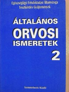 Általános orvosi ismeretek 2. [antikvár]