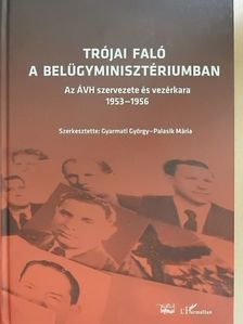 Cserényi-Zsitnyányi Ildikó - Trójai faló a belügyminisztériumban [antikvár]