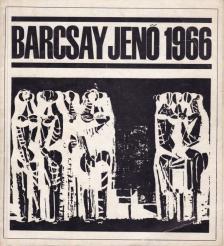 GENTHON ISTVÁN - Barcsay Jenő festőművész gyűjteményes kiállítása [antikvár]