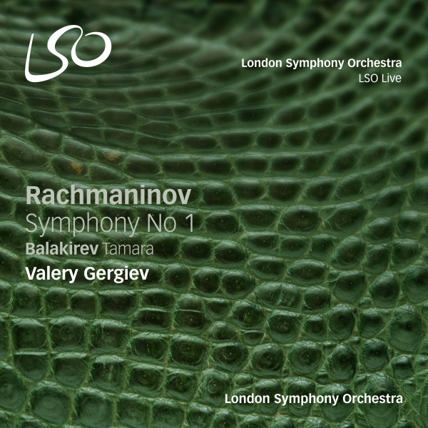 RACHMANINOV, BALAKIREV - SYMPHONY NO 1 SACD GERGIEV