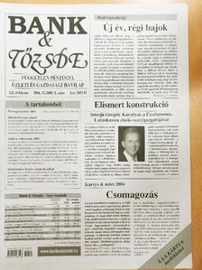 Almási Miklós - Bank & Tőzsde 2004/12./2005/1. [antikvár]