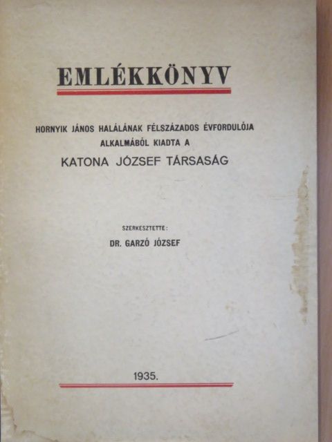 Dr. Kiss Endre - Emlékkönyv [antikvár]