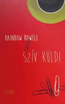 Rainbow Rowell - Szív küldi [antikvár]