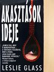 Leslie Glass - Akasztások ideje [antikvár]