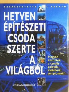 Brian Carter - Hetven építészeti csoda szerte a világból [antikvár]