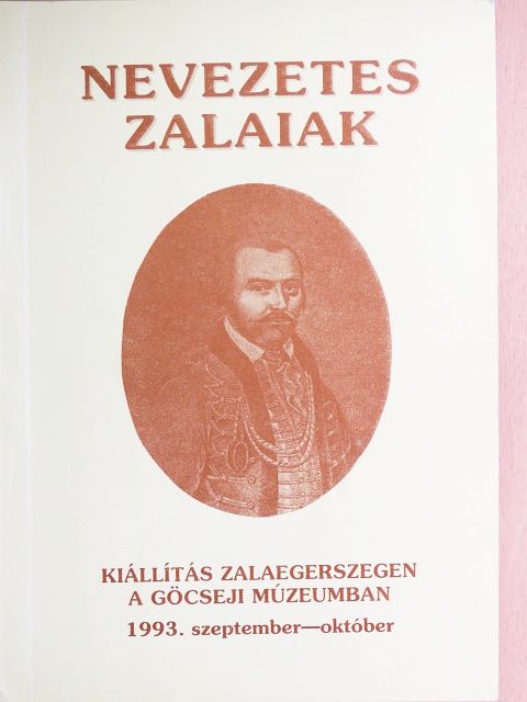 Németh József - Nevezetes zalaiak [antikvár]