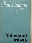 Paul Lafargue - Válogatott írások [antikvár]