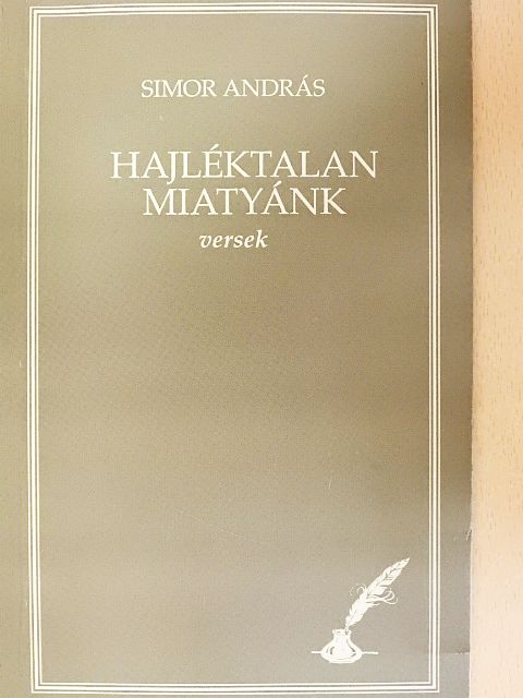 Simor András - Hajléktalan miatyánk [antikvár]