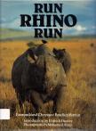 Esmond Bradley Martin, Shryssee Bradley Martin - Run, Rhino, Run [antikvár]
