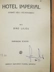 Biró Lajos - Hotel Imperial [antikvár]
