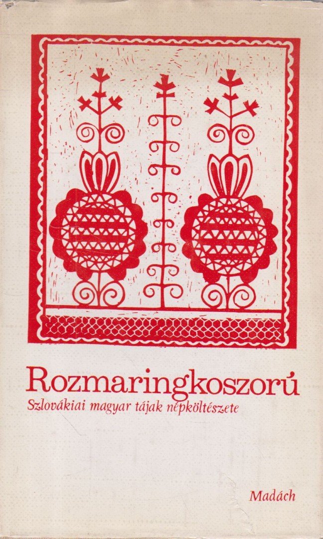 Rozmaringkoszorú [antikvár]
