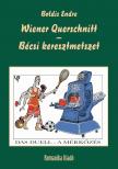 Boldis Endre - Wiener Querschnitt - Bécsi keresztmetszet