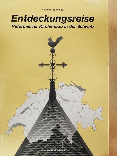 Heinrich Schneider - Entdeckungsreise [antikvár]