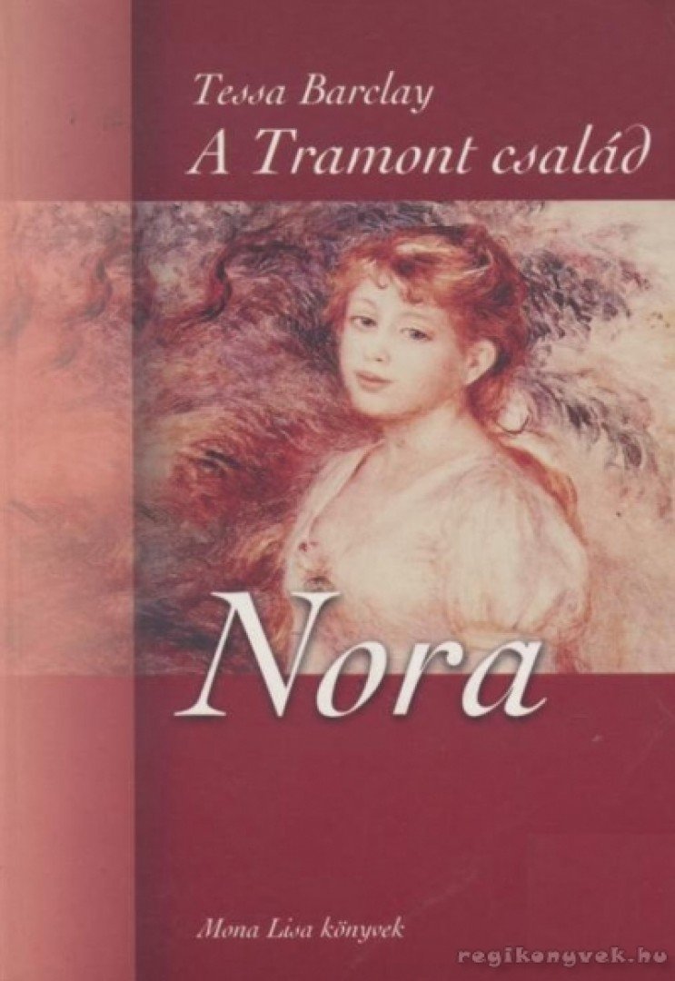 BARCLAY, TESSA - A Tramont család III. - Nora [antikvár]