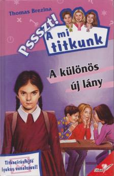 A különös új lány [antikvár]