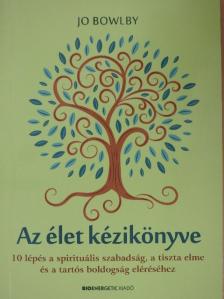 Jo Bowlby - Az élet kézikönyve [antikvár]