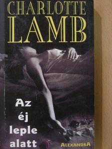 Charlotte Lamb - Az éj leple alatt [antikvár]