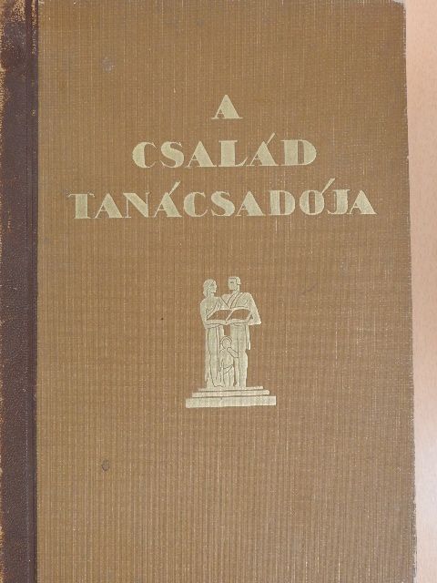 Dobocsi Margit - A család tanácsadója [antikvár]