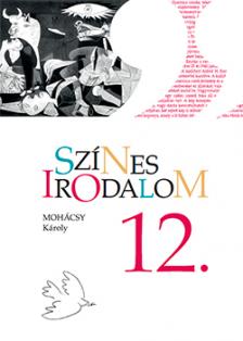 MOHÁCSI KÁROLY - KN-0040/2 SZÍNES IRODALOM 12.