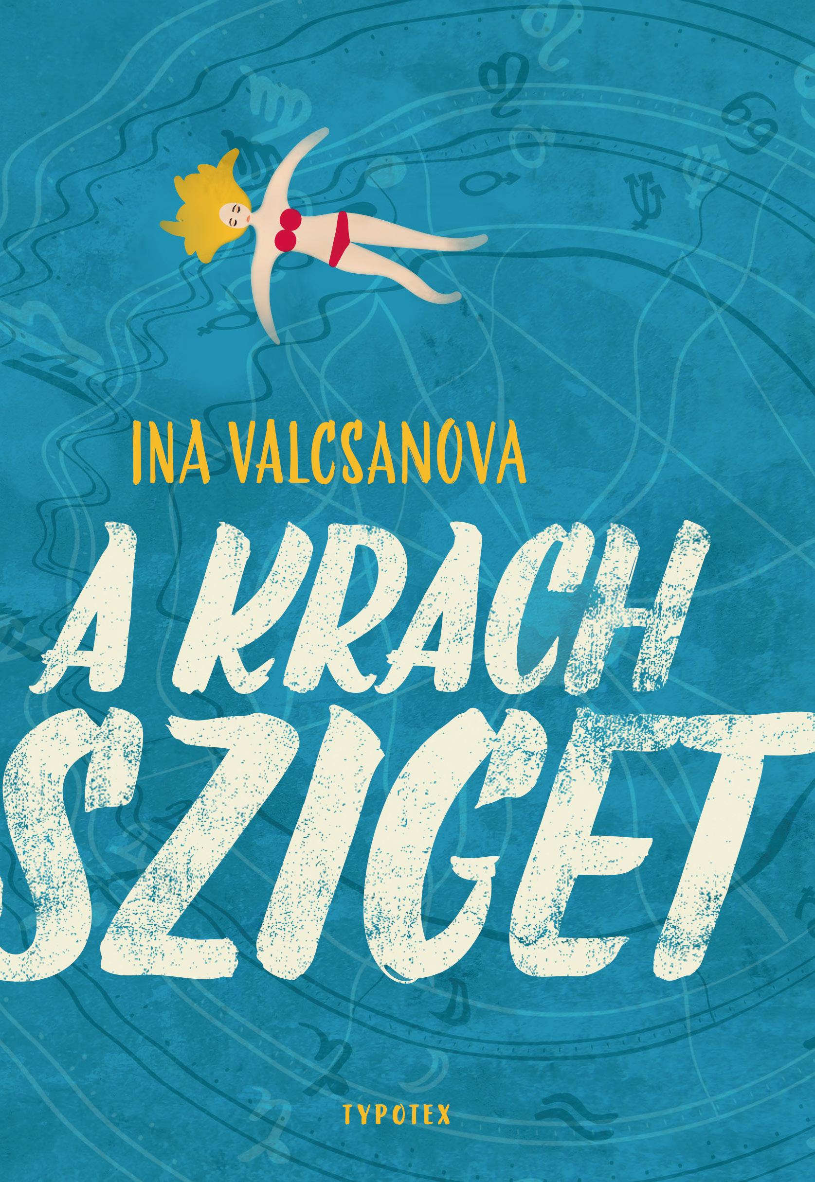 Ina Valcsanova - A Krach sziget