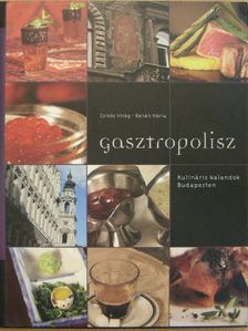 Csikós Virág - Gasztropolisz [antikvár]
