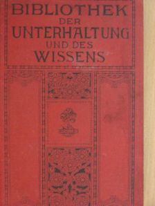 Eugen Hermann - Bibliothek der Unterhaltung und des Wissens-Jahrgang 1914-Dreizehnter Band (gótbetűs) [antikvár]