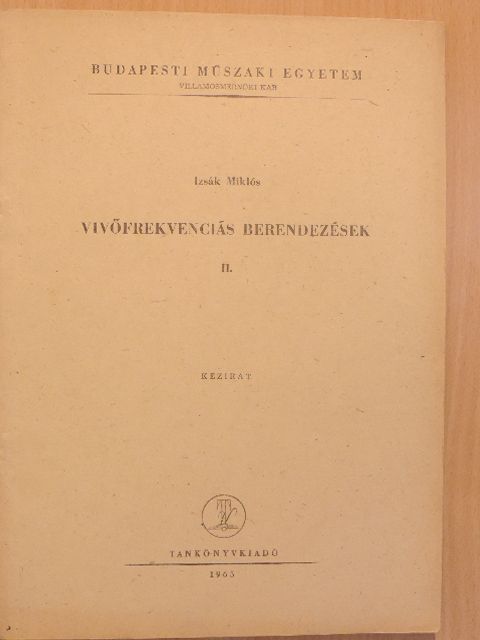 Izsák Miklós - Vivőfrekvenciás berendezések II. [antikvár]